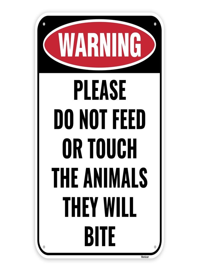 Venicor 1PC Do Not Feed The Animals Sign, 14 x 10 Inches - Aluminum - Petting Zoo Sign - Do Not Touch The Animals They Will Bite - Image 1